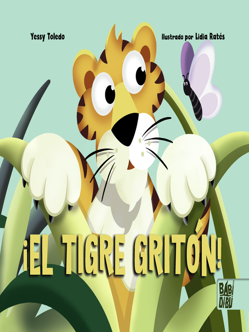 Title details for El tigre gritón by Yessy Toledo - Wait list